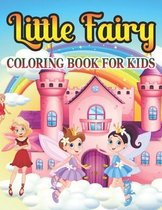Little Fairy Coloring Book For Kids