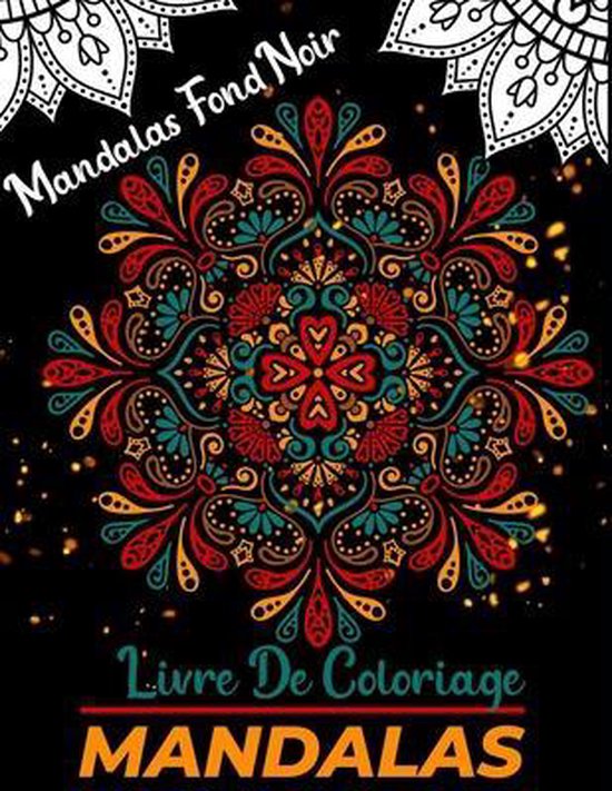 Mandalas livre de coloriage Fond noir, Doxoven Press 9798645290184