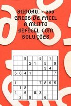 sudoku + 200 grids de facil a muito dificil com solucoes