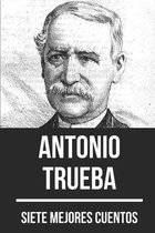 7 mejores cuentos de Antonio de Trueba