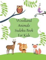 Woodland Animals Sudoku Book For Kids