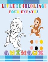 Animaux Livre de Coloriage pour Enfants