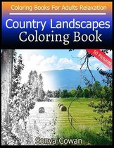 Country Landscapes Coloring Book For Adults Relaxation 50 pictures