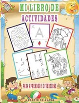 Mi libro De Actividades Para Aprender y Divertirse a Partir De 4 Anos