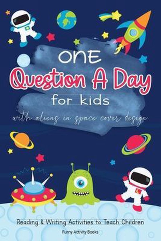 One Question a Day for Kids with Aliens in Space Cover Desig ... - cover