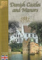 Danish Castles and Manors