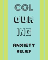 Colouring Anxiety Relief