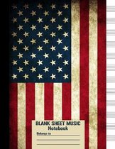 Blank Sheet Music Notebook: Music Notebook 12 Staves, Music Manuscript Paper, A4 8.5 x 11, 100 pages, Vintage American Flag Military Style Journal