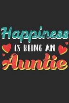 Happiness Is Being An Auntie: aunt Notebook 6x9 Blank Lined Journal Gift