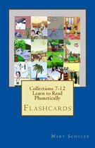 Collection 7-12 Flashcards: Learn to Read Phonetically