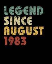 Legend Since August 1983