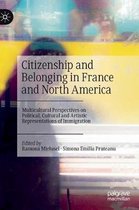 Citizenship and Belonging in France and North America