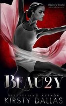 BEAU2Y, A Blaire's World Dark Romance
