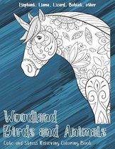 Woodland Birds and Animals - Cute and Stress Relieving Coloring Book - Elephant, Llama, Lizard, Bobcat, other