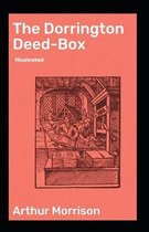 The Dorrington Deed-Box illustrated