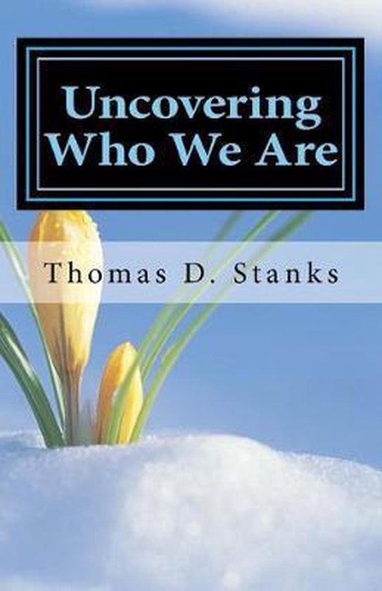 Uncovering Who We Are - cover