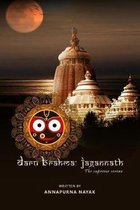 Daru Brahma- Jagannath: the supreme serene