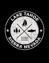 Lake Tahoe Sierra Nevada