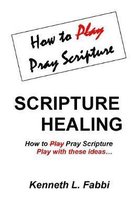 Scripture Healing