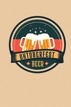 Oktoberfest Beer: Notebook and Planer - Germany Book, Craft Beer - Writing Logbook - 120 Pages 6x9 Lines - Gift For Beer Lovers