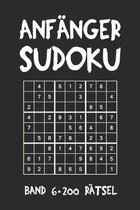Anf�nger Sudoku Band 6 200 R�tsel: Puzzle R�tsel Heft, 9x9, 2 R�tsel pro Seite