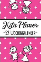 Kita Planer -52 Wochenplaner-