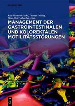 Management Der Gastrointestinalen Und Kolorektalen Motilitatsstoerungen