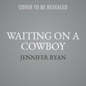 The McGrath Series, 1- Waiting on a Cowboy
