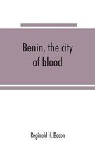 Benin, the city of blood