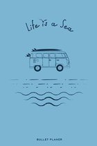 Life is a Sea