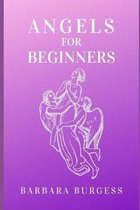 Angels for Beginners