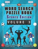 Word Search Puzzle Book Sports Edition Volume 3