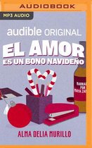 El Amor Es Un Bono Navideno