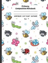 Primary Composition Notebook: Wide Ruled Paper Journal - 120 Page Blank Lined Workbook for Students Boys Girls for Home or School One Subject Cute B