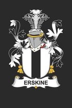 Erskine: Erskine Coat of Arms and Family Crest Notebook Journal (6 x 9 - 100 pages)