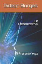 La Metamorfosi