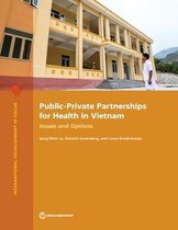International development in focus- Public-private partnerships for health in Vietnam