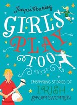 Girls Play Too