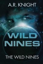 The Wild Nines- Wild Nines