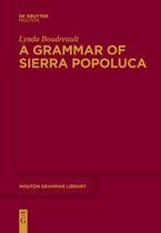 Mouton Grammar Library [MGL]73-A Grammar of Sierra Popoluca