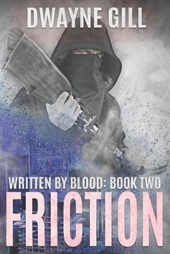 Written by Blood- Friction - cover