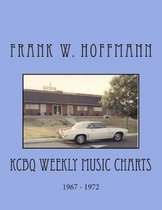 KCBQ Weekly Music Charts: 1967 - 1972