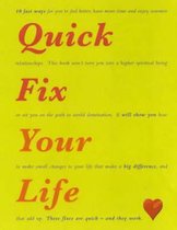 Quick Fix Your Life