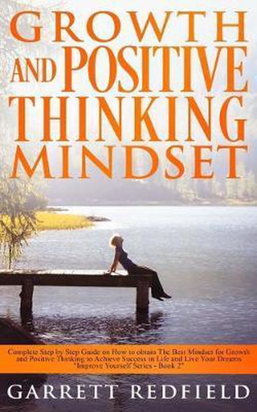 Improve Yourself- Growth and Positive Thinking Mindset - cover