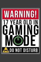 Warning 17 Year Old In Gaming Mode Do Not Disturb: 17 Year Old Gamer 2020 Calender Diary Planner 6x9 Personalized Gift For 17th Birthdays
