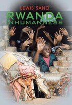 Rwanda Inhumanness