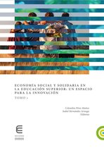 Economía social y solidaria en la educacion superior: un espacio para la innovacion (Tomo 1)