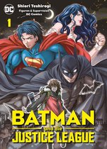 Batman und die Justice League 1 - Batman und die Justice League, Band 1