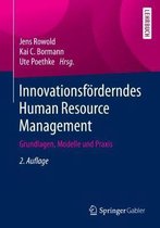 Innovationsfoerderndes Human Resource Management