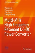 CPSS Power Electronics Series - Multi-MHz High Frequency Resonant DC-DC Power Converter